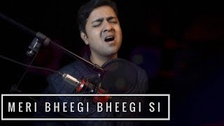 Meri Bheegi Bheegi Si - Unplugged Cover | Kishore Kumar | Anand Ramchandani