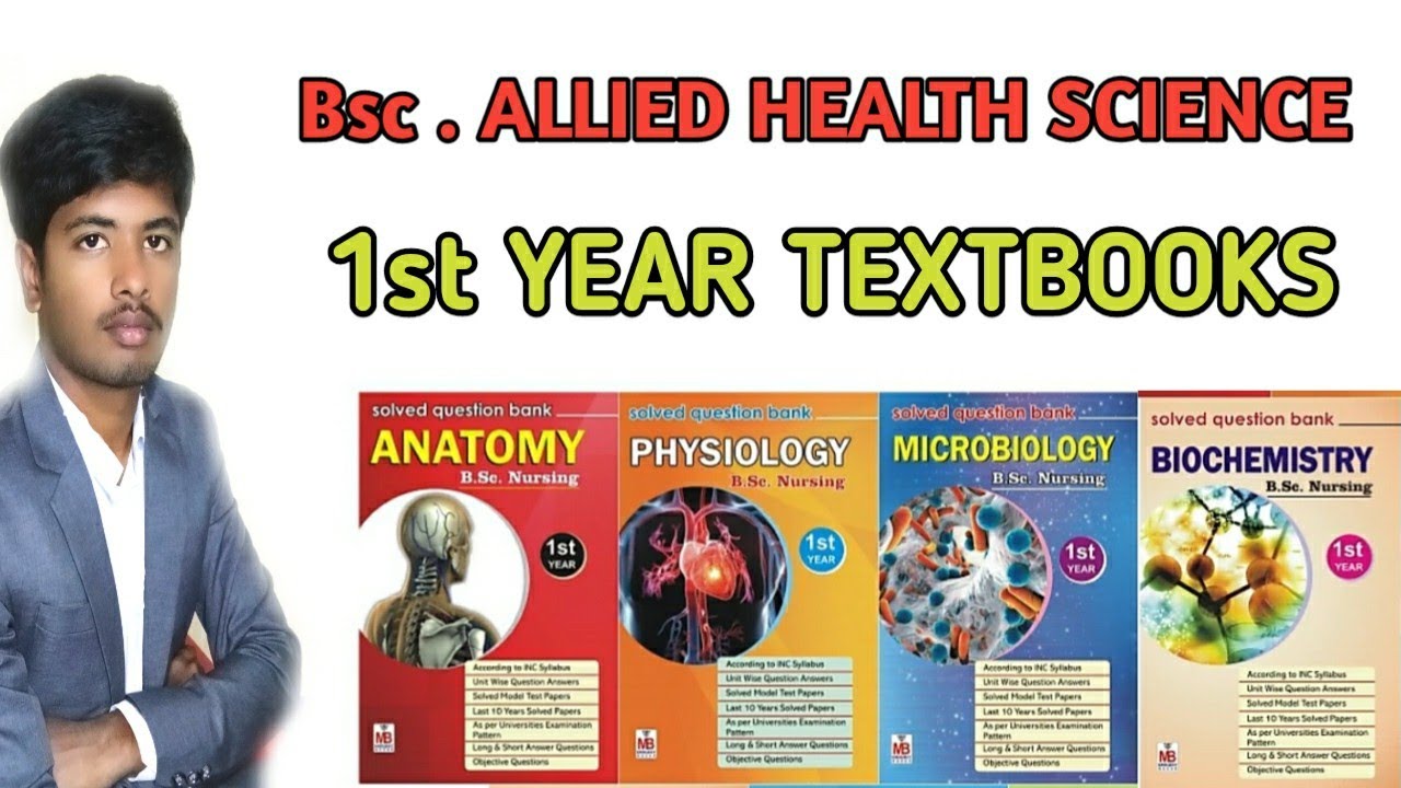 1ST YEAR BSC.ALLIED HEALTH SCIENCE [ Bsc.AHS ] SUBJECTS AND TEXTBOOKS ...