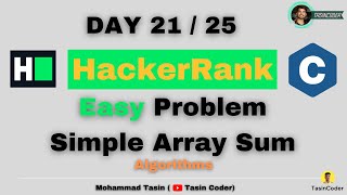 Simple Array Sum | Algorithms | HackerRank | Tasin Coder | #hackerrank #day21