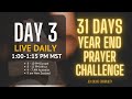 DAY 3: 31 Day Prayer Challenge - JCH Online