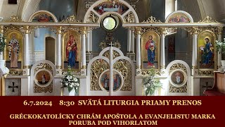 6.7. 2024 Svätá liturgia