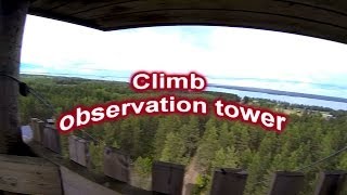 Climb the observation tower- Lappajärvi Ylipää in Finland