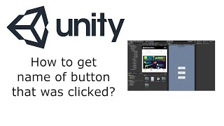 How to get name of button that was clicked in unity ?