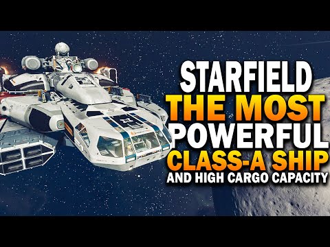 Starfield , The MOST POWERFUL CLASS-A SHIP Early! Starfield Ship ...