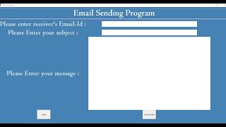 Send Emails Using python | How to send Emails using python | Email sending GUI | with Source code