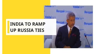 India to ramp up Russia ties