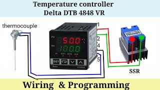 Delta DTB Temperature Controller wiring with ssr & Programming | DTB 4848 VR |Alarm wiring & setting