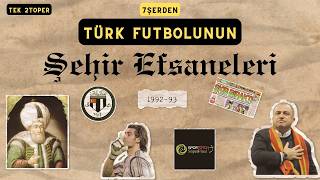 Türk Futbolunun Şehir Efsaneleri #TekStoper