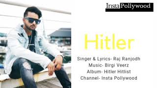 Original Hitler | Raj Ranjodh | Latest Punjabi Song 2020