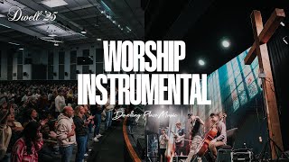 WORSHIP INSTRUMENTAL + WORTHY - Dwelling Place Church | Dwell '25