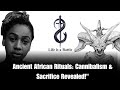 Dark Rituals: The Truth About Ancient African Practices