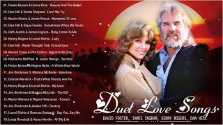 David Foster, James Ingram, Lionel Richie, Peabo Bryson 🌹 Classic Duet Love Songs 70s 80s 90s