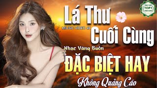 LÁ THƯ CUỐI CÙNG ✔️ LK Ca Nhạc Xưa Trữ Tình CÔNG TUẤN Mới Nhất 2024 ➤ Giọng Ca Vàng Độc Lạ Nổi Da Gà