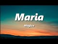 Magixx - Maria (lyrics) | trending songs 2023