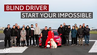 Blind Driver | Start Your Impossible