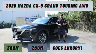2020 Mazda CX-9 Grand Touring AWD, Zoom Zoom goes luxury | Drive & reviews this brand new Mazda CX-9