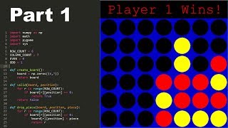 How to Program Connect 4 in Python! (part 1) - Basic Structure & Game Loop