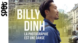 La photo est une danse - Billy Dinh