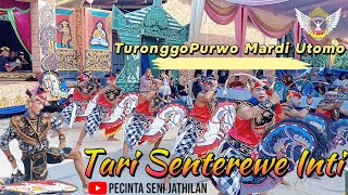 TuronggoPurwo Mardi Utomo Tari Senterewe Inti | @PecintaSeniJathilan