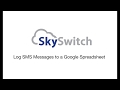 Copy SMS Messages to a Google Spreadsheet with SkySwitch Business SMS and Zapier