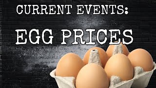 CURRENT EVENTS: EGG PRICES