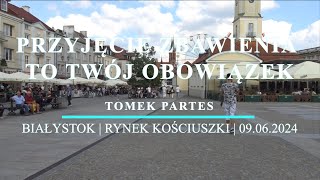 PRZYJĘCIE ZBAWIENIA TO TWÓJ OBOWIĄZEK | Tomasz Partes | Białystok | 09.06.2024