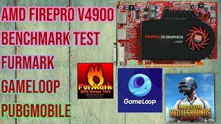 AMD FirePro V4900 Benchmark Test FurMark \u0026 GameLoop#amd #gaming #test #trending #pubgmobile #pubg