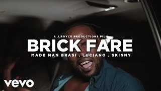 Made Man Brasi - Brick Fare ft. 4oeShittSho Luciano, All Hale Skinny