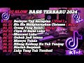 DJ SLOW BASS TERBARU 2024 | DJ VIRAL TIK TOK FULL BASS 🎵 DJ KU BERLAYAR TAK BERTEPIAN  | FULL ALBUM