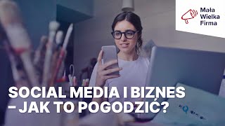 Czy powinieneś spędzać więcej czasu w social mediach?