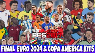 Pes 2017 New Final Kitpack Euro 2024 Copa America 2024 Va Gaming Mp3 ...