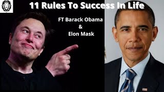 Barack Obama & Elon Mask's - 11 Rules For Success In Life - Motivational Video English Subtitles