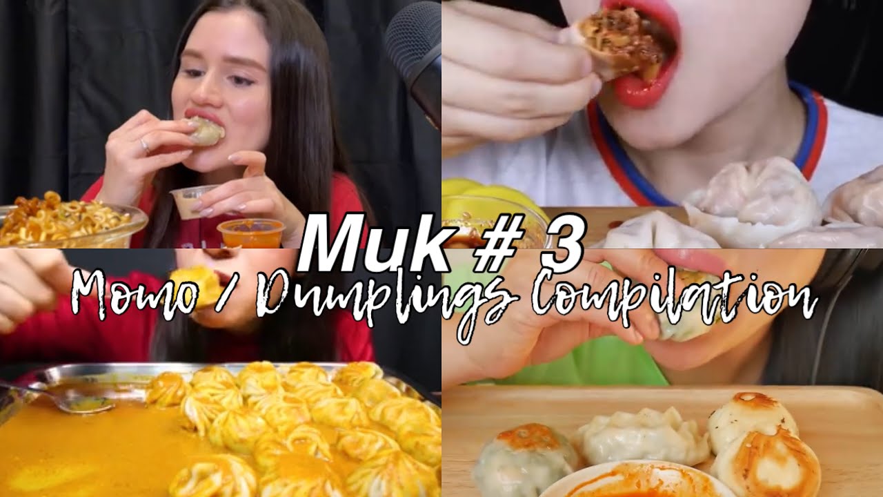 Muk # 3 | MOMO / DUMPLINGS ASMR COMPILATION | Buttercup - YouTube