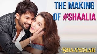 The Making Of Shaalia | Shaandaar | Shahid Kapoor | Alia Bhatt | Pankaj Kapur