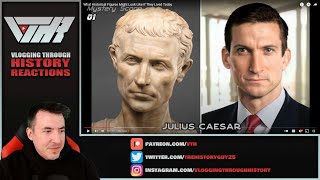 What Historical Figures Would Look Like Today (Reaction)