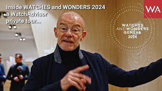 Inside WATCHES and WONDERS 2024 a WatchAdvisor private tour...
