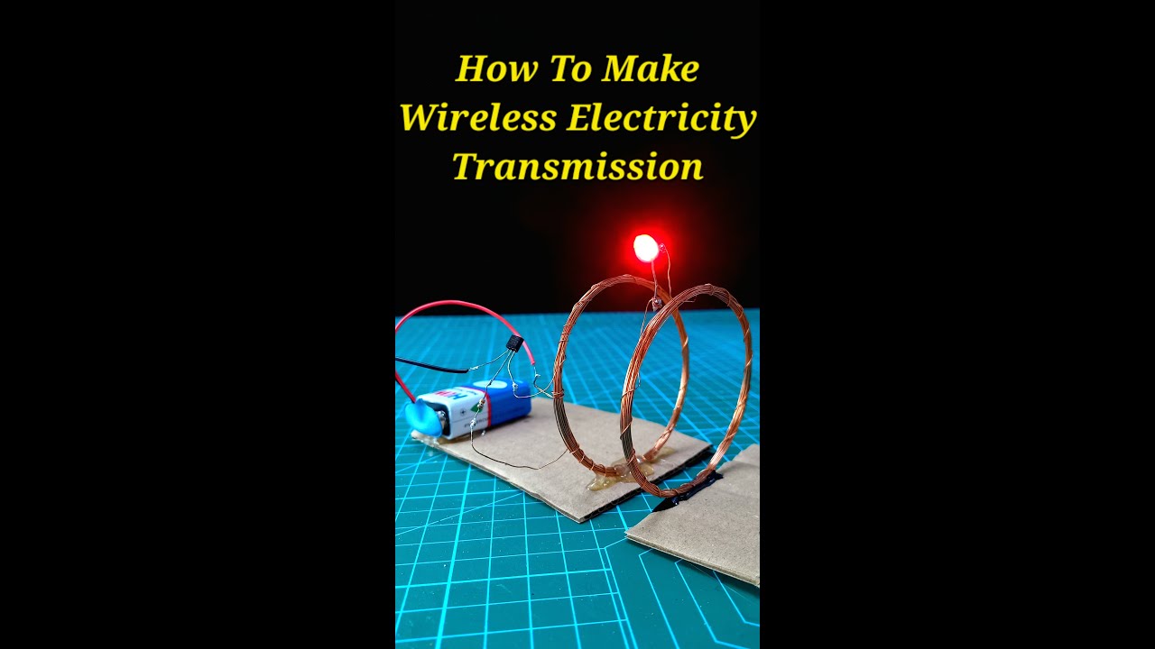 How To Make Wireless Power Transmission Wireless Electricity Supply