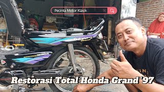 Restorasi motor tua restorasi Honda grand'97