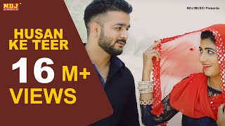 Husan Ke Teer # Mohit Sharma # Sonika Singh # Mr. Guru # Lara # Latest Haryanvi Songs 2018 # NDJ