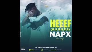 NAPX: HEEF (HUNGER) MUSIC VIDEO NEW SINGLE 🇬🇲)2021 #dengerous  #rap  #drill #gambianewstoday