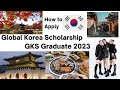 Global Korea Scholarship for Graduate GKS scholarships 2023