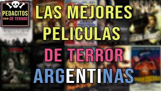 Las MEJORES peliculas de TERROR ARGENTINAS🧉🎬 | TOP 10 favoritas🥰
