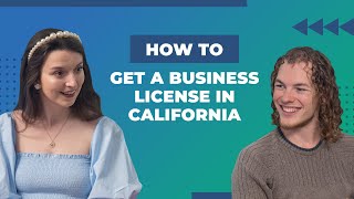 How to Get a Business License In California