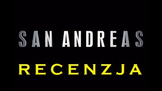 SAN ANDREAS - Recenzja (2015)