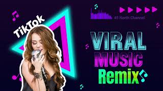 TikTok Non-Stop VIRAL MUSIC Remix #viralsong #tiktok #nonstop