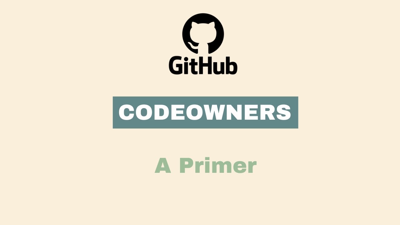 Codeowners File On Github A Primer Shorts Youtube
