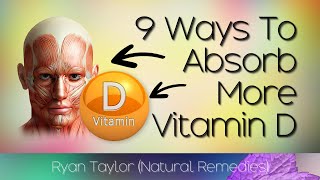 How To Increase Vitamin D Absorption