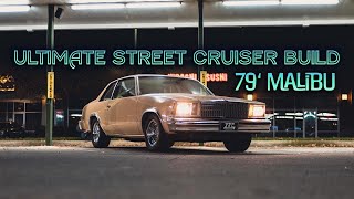 Building the Ultimate Street Car! Mint 79 Malibu