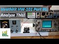 Heathkit HW-101 Part #6: Analyze This!