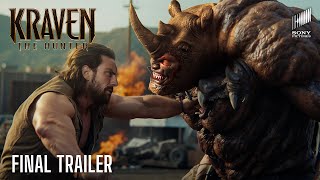 KRAVEN THE HUNTER – Final Trailer (2024) Aaron Taylor Johnson | Sony Pictures (H